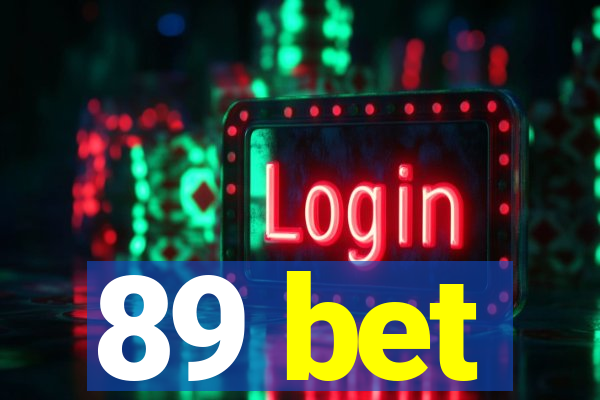 89 bet